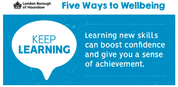 Learning new skills can boost confidence and give you a sense of achievement.